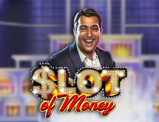 Slot of Money